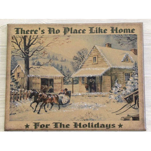 There's No Place Like Home for the Holidays Canvas
