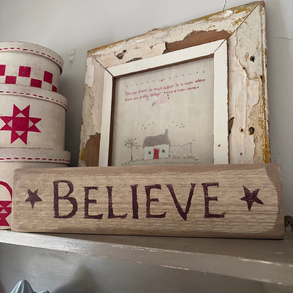 Believe Rustic Wooden Sign
