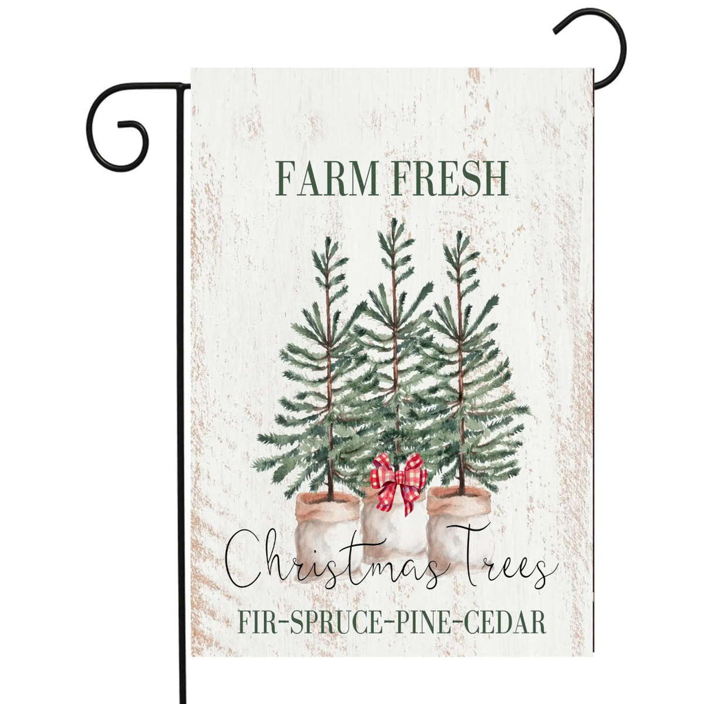Farm Fresh Christmas Trees Garden Flag - Olde Glory