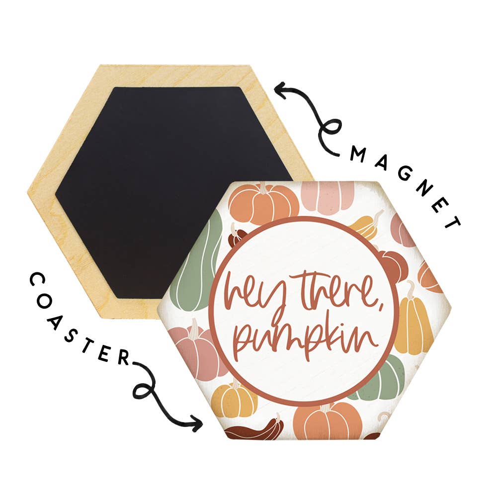 Hey There Pumpkin Honeycomb Magnet Coaster - Olde Glory